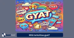 Mitä tarkoittaa gyat? Slangitermin taustat ja merkitys
