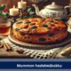 Mummon hedelmäkakku – Perinteinen makuelämys juhlapöytään