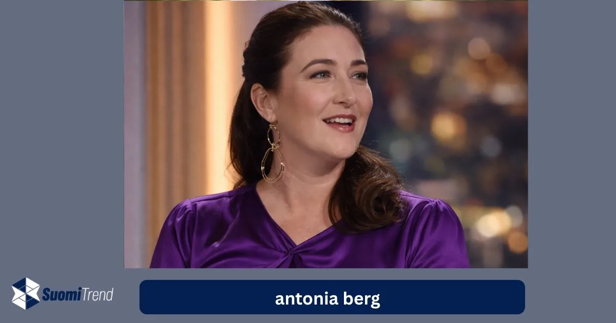 Antonia Berg – kaikki mitä sinun tulee tietää