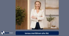 Teresa meriläinen-aho ikä – elämä ja tausta