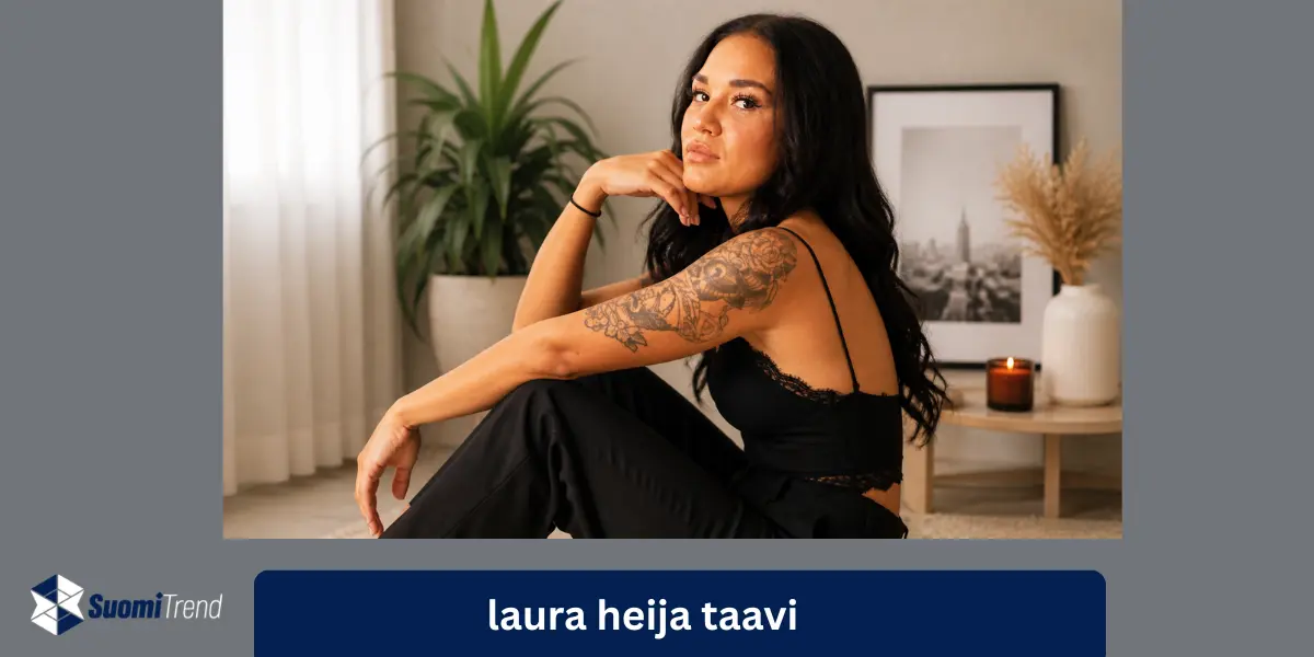Laura Heija – elämä, ura ja vaikutus suomalaiseen blogikulttuuriin